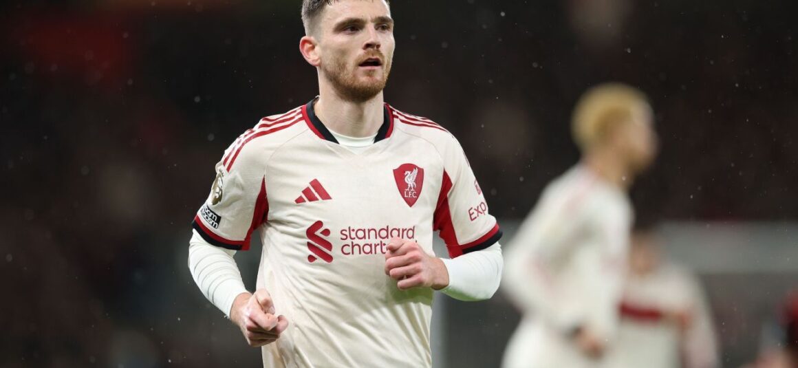 Liverpool Halt Robertson…